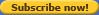 Subscribe Now